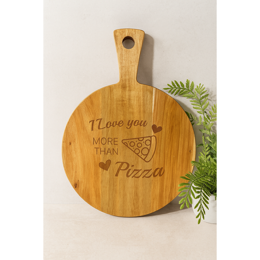 Engraved Acacia Pizza Board – I Love You More Than Pizza Romantic Gift